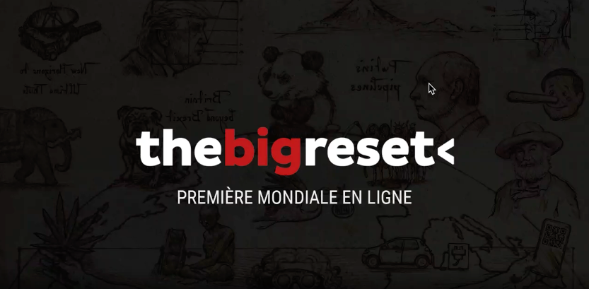 Vidéos – The Big Reset – VOST