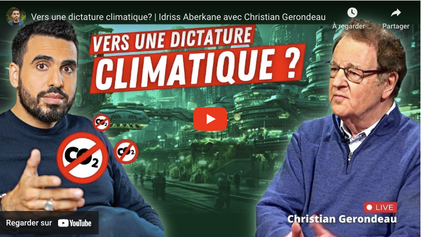 Vers une dictature climatique ? Idriss Aberkane avec Christian Gerondeau